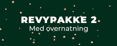 Revypakke 2 til Pejserevyen