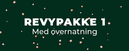 Revypakke 1 til Pejserevyen